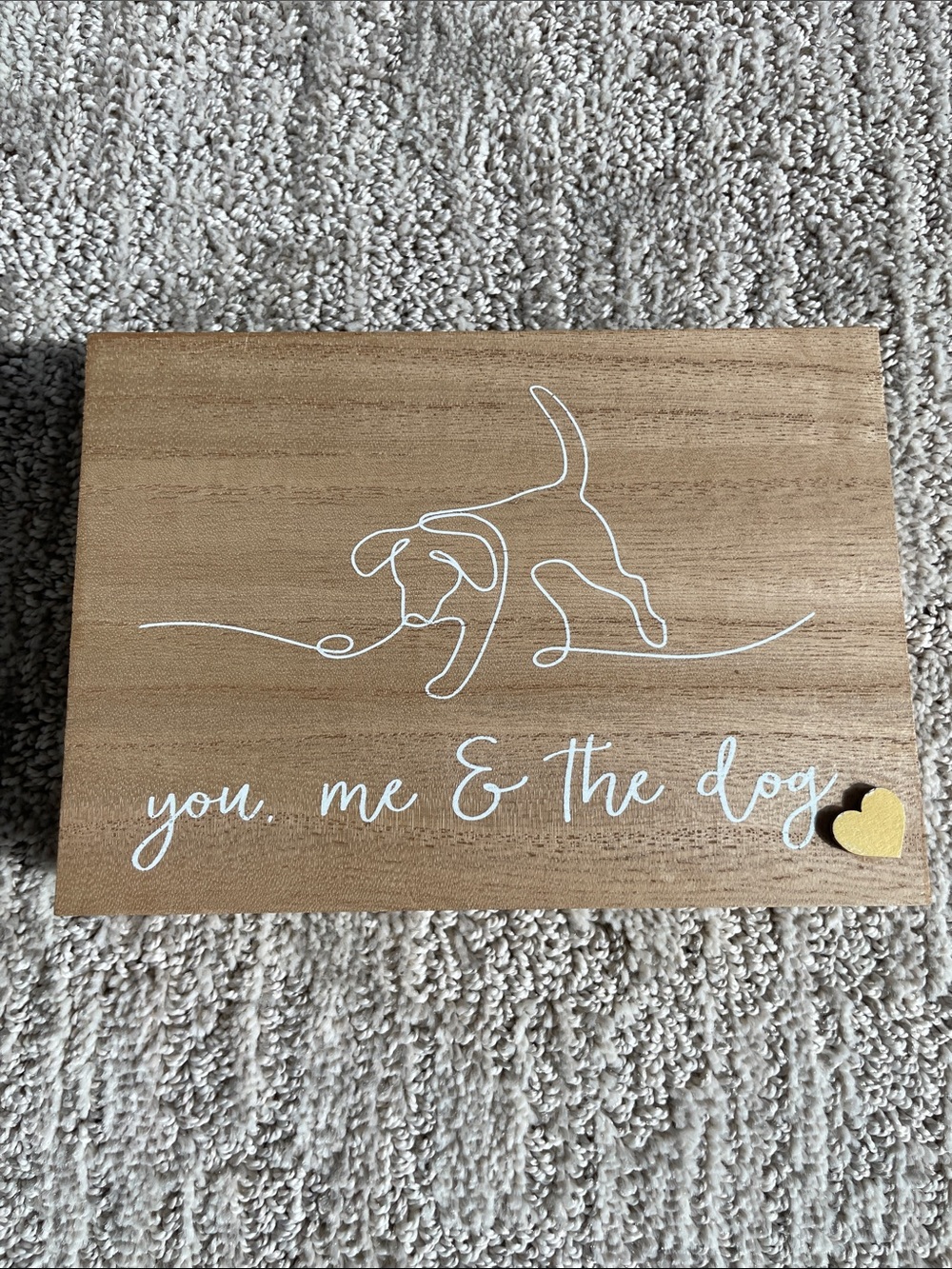 Wooden "You, Me & The Dog" Wall Sign - Natural Wood with White Script